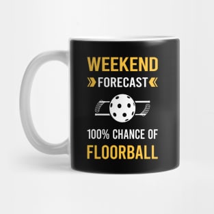 Weekend Forecast Floorball Mug